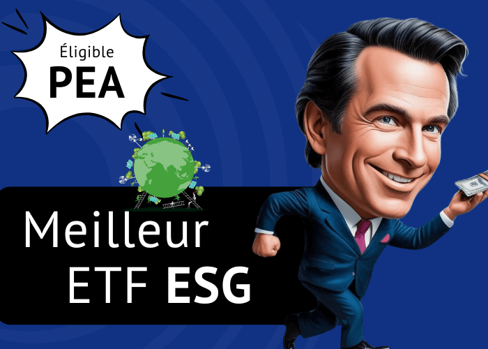 Meilleur ETF ESG PEA