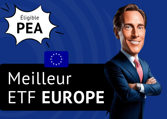 Meilleur ETF Europe PEA