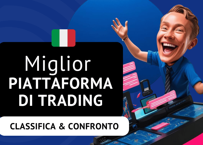 Migliori piattaforme di trading